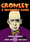 Image for Crowley  : a beginners guide