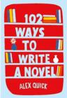 Image for 102 Ways to Write a Novel