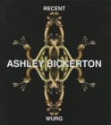 Image for Ashley Bickerton : Recent Works : Non-Returnable Signed Edition