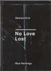 Image for No love lost  : blue paintings