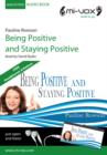 Image for Being Positive and Staying Positive