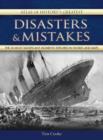 Image for Atlas of History&#39;s Greatest Disasters &amp; Mistakes