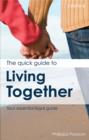 Image for Quick Guide to Living Together: Your essential legal guide
