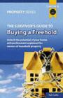 Image for The survivor&#39;s guide to buying a freehold