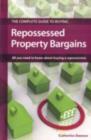 Image for The complete guide to buying repossessed property bargains