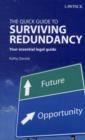 Image for Quick Guide to Surviving Redundancy