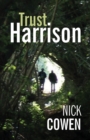Image for Trust Harrison  : a heart warming tale about a public rights of way revolution