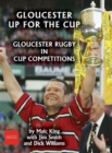 Image for Gloucester up for the cup : Gloucester Rugby in cup competitions