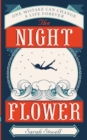 Image for The night flower