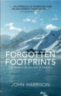 Image for Forgotten Footprints: Lost Stories in the Discovery of Antarctica
