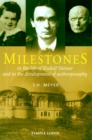 Image for Milestones : In the Life of Rudolf Steiner and in the Development of Anthroposophy