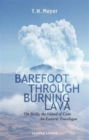 Image for Barefoot Through Burning Lava