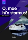Image for Cyfres Dysgu Difyr: O, Mae Hi&#39;n Stormus