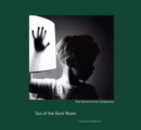 Image for Out of a dark room  : the David Kronn collection