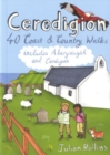 Image for Ceredigion  : 40 coast and country walks