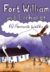 Image for Fort William and Lochaber  : 40 favourite walks