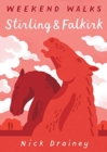 Image for Stirling &amp; Falkirk  : weekend walks