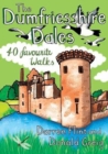 Image for The Dumfriesshire dales  : 40 favourite walks
