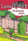 Image for Lanarkshire  : 40 favourite walks