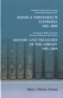 Image for Hanes a Thrysorau&#39;r Llyfrgell 1985-2009/History and Treasures of the Library 1985-2009