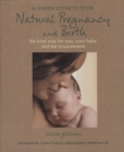 Image for A Green Guide to Your Natural Pregnancy and Birth