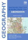 Image for Geography Mapwork Practice Exercises 13+ Aberdeen : Practice Exercises for Common Entrance Preparation