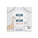 Image for Mum To Mum Pass It On : The perfect gift of top tips for new mums &amp; mums-to-be