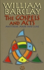 Image for The Gospels and Acts: Matthew, Mark and Luke : v. 1