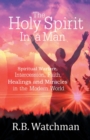 Image for The Holy Spirit in a Man