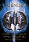Image for Legends 2 : Stories in Honour of David Gemmell