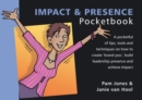 Image for The Impact &amp; Presence Pocketbook