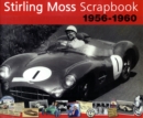Image for Stirling Moss Scrapbook 1956 - 1960