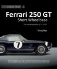 Image for Ferrari 250 GT Short Wheelbase : The Autobiography of 2119 GT
