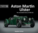 Image for Aston Martin Ulster : The remarkable history of CMC 614