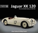 Image for Jaguar XK120 : The Remarkable History of JWK 651