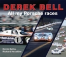 Image for Derek Bell : All my Porsche races