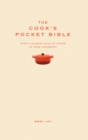 Image for The Cook&#39;s Pocket Bible: Every culinary rule of thumb at your fingertips