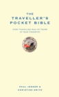 Image for The traveller&#39;s pocket bible: every travelling rule of thumb at your fingertips