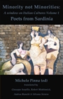 Image for Minority Not Minorities - A Window on Italian Cultures: 1. Sardinian Poets