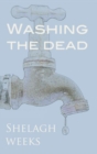 Image for Washing the Dead and Other Stories