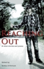 Image for Reaching out and Other Stories and Poems