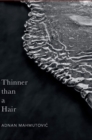 Image for Thinner than a hair