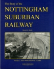 Image for The Story of the Nottingham Suburban Railway