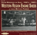 Image for Steam Memories 1950&#39;s-1960&#39;s Western Region Engine Sheds : and Their Motive Power, Including; Bristol, Stafford Rd, Oswestry, Loeminster &amp; More : No. 26