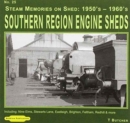 Image for Steam Memories Southern Region Engine Sheds 1950&#39;s-1960&#39;s