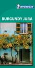 Image for Green Guide Burgundy, Jura