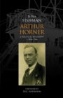 Image for Arthur Horner: A Political Biography : v. 1 : 1894-1944