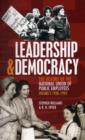 Image for Leadership and Democracy : History of The National Union of Public Employees : v. 2 : 1928-1993