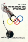 Image for On the wrong side of the track?  : East London and the post-Olympics