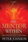 Image for The Mentor Within : Quiet Reflections In A Noisy World